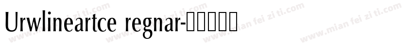 Urwlineartce regnar字体转换